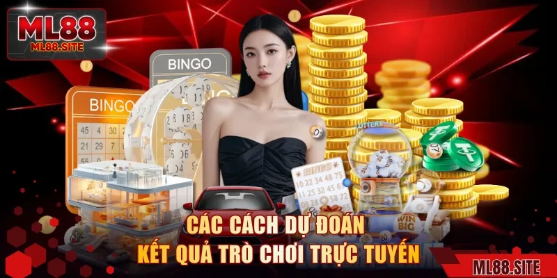 Các cách dự đoán kết quả trò chơi trực tuyến
