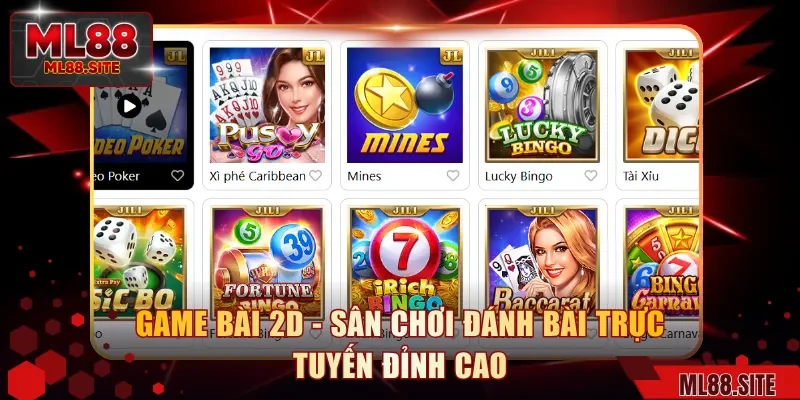 Game Bài 2d - Sân Chơi Đánh Bài Trực Tuyến Đỉnh Cao