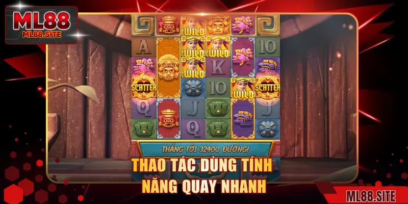 Thao tác dùng tính năng quay nhanh